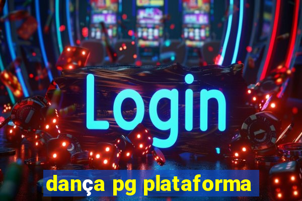 dança pg plataforma